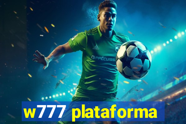 w777 plataforma